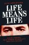 [Life Means Life 01] • Life Means Life · Jailed Forever · True Stories of Britain's Most Evil Killers